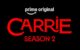 #FIRSTLOOK: “CARRIE” RENEWED FOR SECOND SEASON